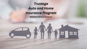 Trustage-Auto-and-Home-Insurance-Program